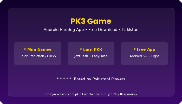 PK3 Game Download APK Free Latest Version for Android Pakistan V3.2 3 PK3 Game app review Pakistan