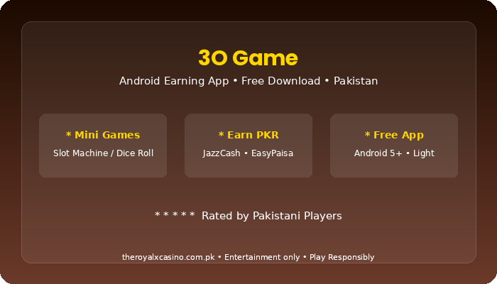 3O Game Download APK Free Latest Version for Android Pakistan V3.2 3 3O Game complete guide Pakistan