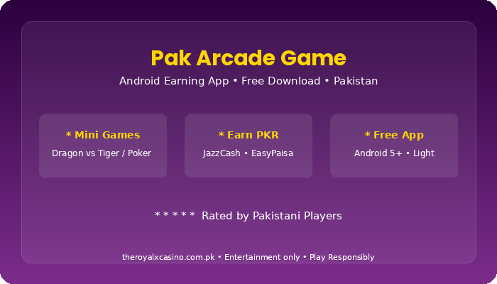 Pak Arcade Game Download APK Free Latest Version for Android Pakistan V1.09 3 Pak Arcade Game beginner guide Pakistan