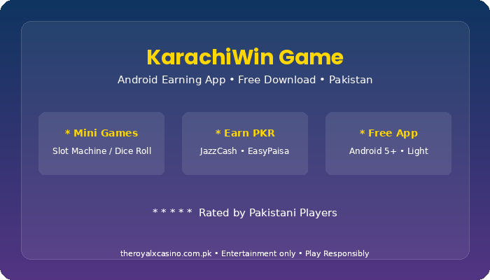 KarachiWin Game complete guide Pakistan