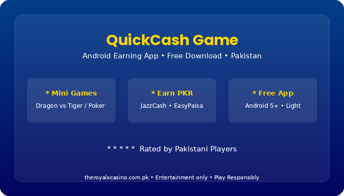 QuickCash Game beginner guide Pakistan
