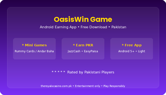 OasisWin Game Download APK Free Latest Version for Android Pakistan V2.0.22 3 OasisWin Game download install guide Pakistan